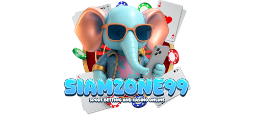 SIAMZONE99 ศูนย์รวมความสนุกไร้ขีดจำกัด เดิมพันไม่มีสะดุด